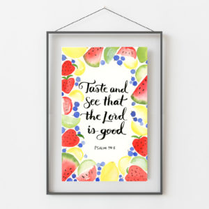 Taste and See - Psalm 34:8